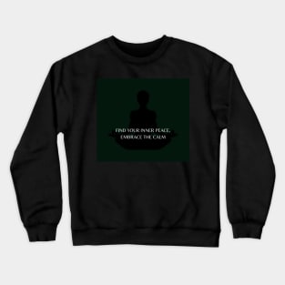 Yoga inner peace Crewneck Sweatshirt